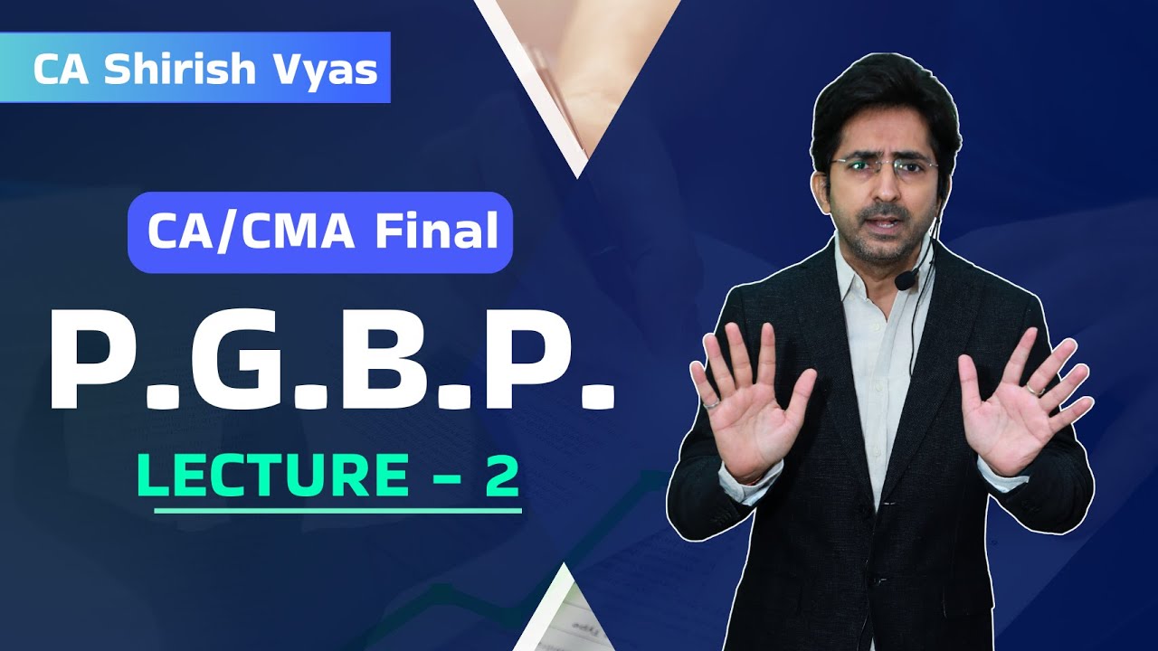 Profit and Gains from Business and Profession - 2 | DIRECT TAX | CA FINAL | CA SHIRISH VYAS