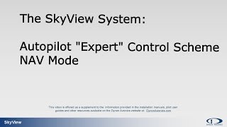 SkyView Autopilot - Expert Mode #4:  NAV Mode
