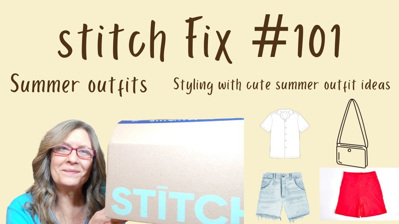 What's Inside My Summer Stitch Fix Box 101?