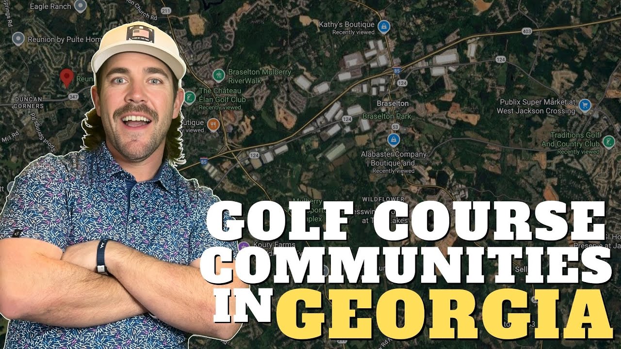 Best Golf Course Communities in Northeast GA: Scenic Courses, Mountain Views, and Year-Round Play