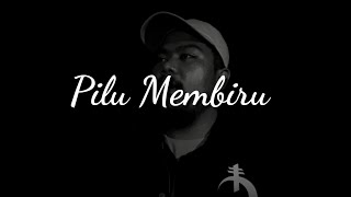 (Cover) Pilu Membiru - Kunto Aji