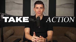 Take These Actions Immediately to Get What You Want ASAP: Ep #130