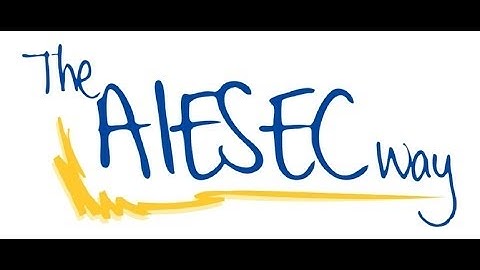 The AIESEC way