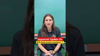 Important Update on NTA Exam Center Locations! 📍| Shivani Maam #neet2026