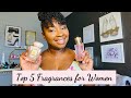 My Favorite Women’s Fragrances