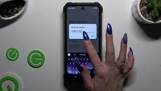 Unihertz 8849 Tank - How To Change Device Name Update Device Name