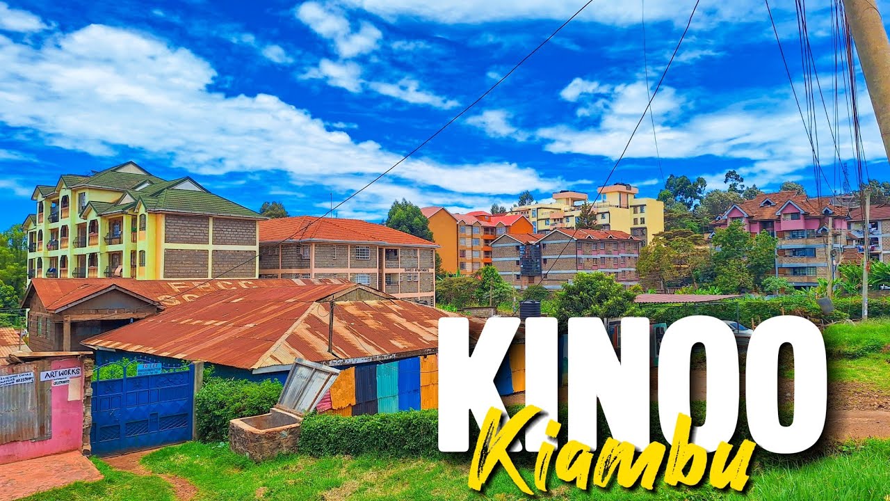 Kinoo: Kiambu's Best and Most Serene Residential Gem 🇰🇪