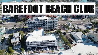 Barefoot Beach Club - Room - Hotel - Area Tour