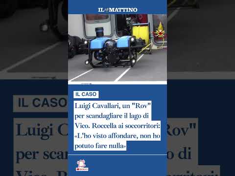 Video Luigi Cavallaro, un Rov per scandagliare il lago. Roccella: «L'ho visto affondare»