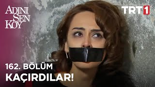 Alevin Başı Dertte - Adını Sen Koy 162. 