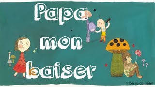 Video thumbnail of "Henri Dès chante - Papa mon baiser - chanson pour enfant"