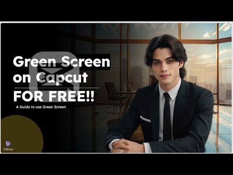 Master Green Screen in CapCut FREE: Easy Video Editing!