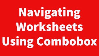 Navigating Worksheets Using Combobox Activex Control