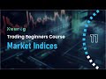 Market Indices | Purpose of Market Indices | Types of Market Indices | How Indices Are Used