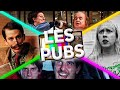 Les Pubs - Le Monde à L'Envers