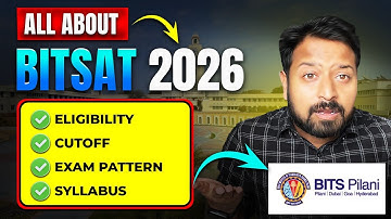All About BITSAT 2026 ‼️Eligibility, Exam Pattern ,Syllabus ,Cutoffs | BITS Pilani