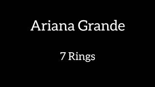 Ariana Grande - 7 Rings (Lyrics)