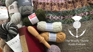 The Woolly Thistle Ep 089 - The Big Move