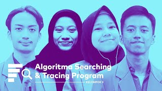 Searching Algorithms and Tracing Program | Group 3