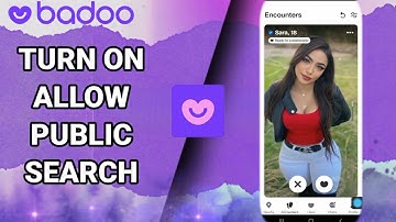 How To Turn On Allow Public Search On Badoo Dating And Chat,Meet App