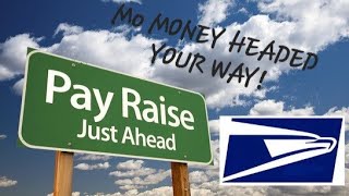 USPS Another Pay Increase!