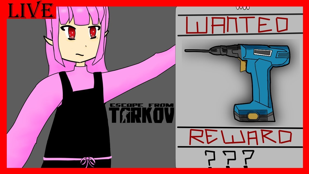 [ Escape From Tarkov ] Drill, Drill Where Art thou Drill [ My 2nd Wipe