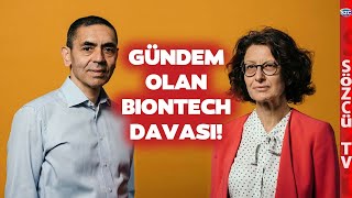 BioNTech Davası Gündem Olmuştu! Prof. Dr. Mehmet Ceyhan Süreci Tek Tek Anlattı