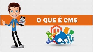 O que é CMS? O que é CMS?
