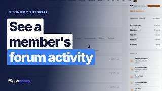 How to See a Member's Forum Activity in Jetonomy How to See a Member's Forum Activity in Jetonomy