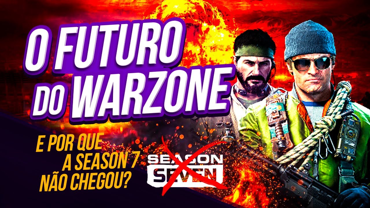 SEASON 7 + O FUTURO DO WARZONE  (Call of Duty)