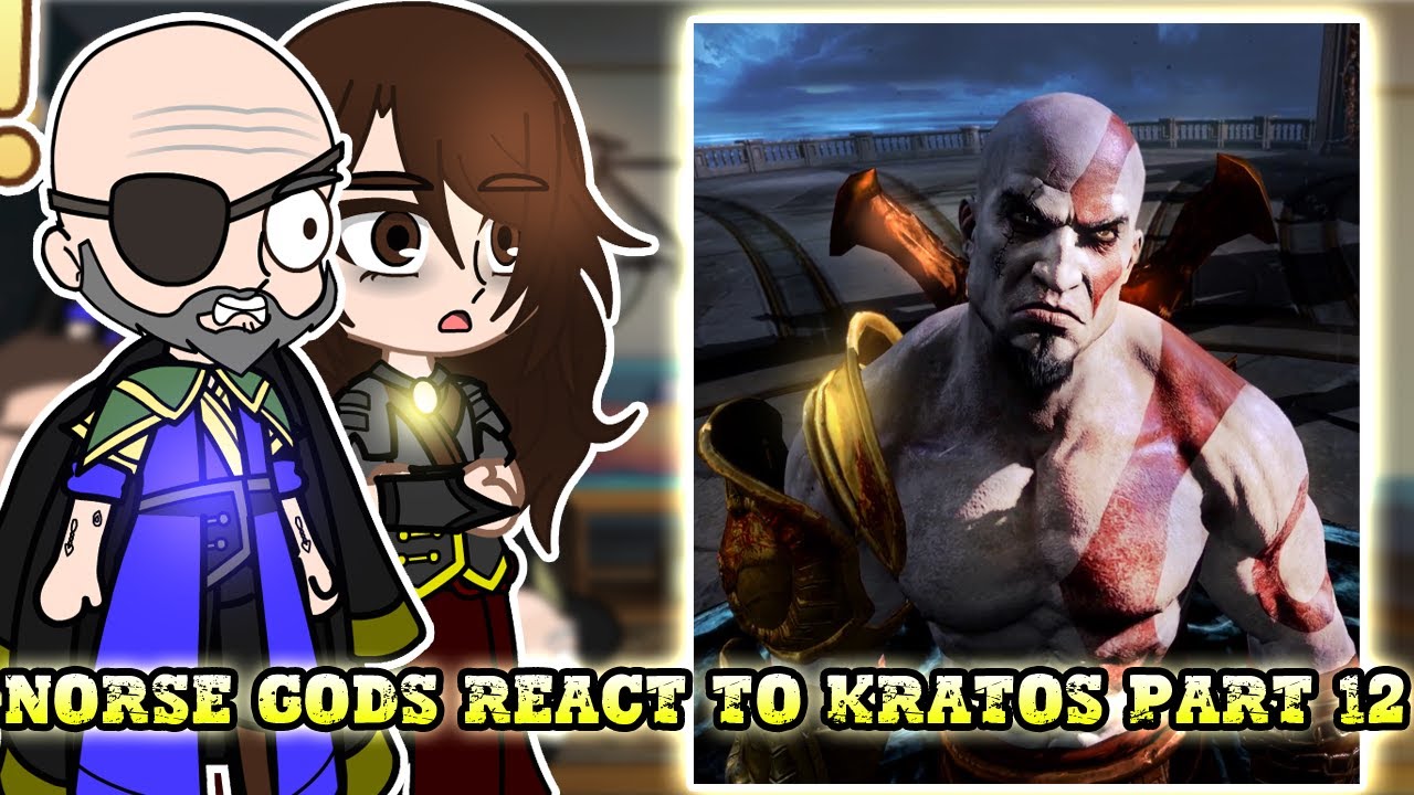 Norse Gods react to Kratos Part 12 || GOW Ragnarök: Valhalla || - Gacha React