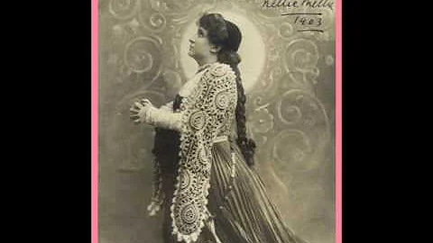 Nellie Melba 1904 Traditional arr. Walter Burleigh...