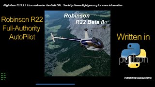 Full-Authority R22 AutoPilot Coded in Python #FlightGear #Python