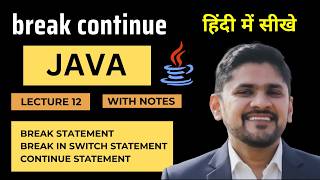 break and continue statements in Java (Hindi) with examples | Java Tutorial | Amit Thinks