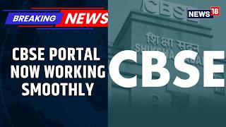 CBSE Re-evaluation Portal Goes Live, Bank Transaction Issues Resolved for Students | News18