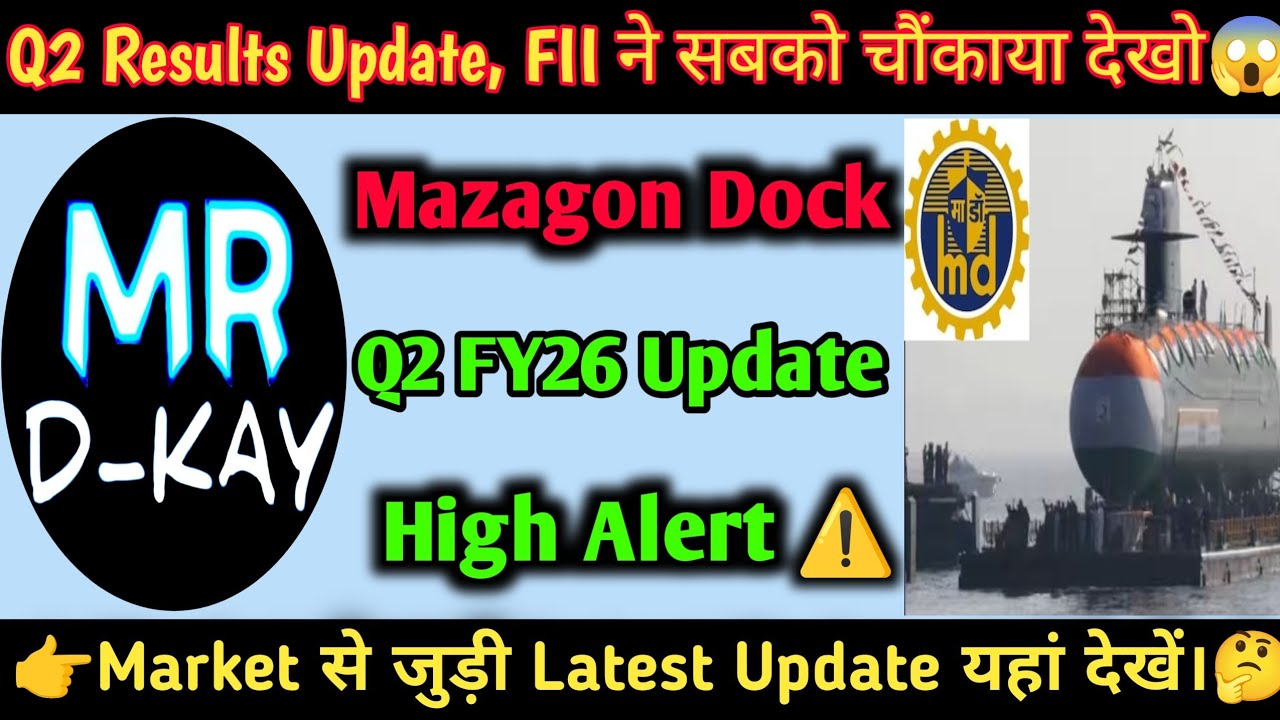 MAZAGON DOCK share latest news 🔥Mazagon dock Q2 results 2026 Update | mazagon dock share news today