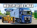 FORD F-MAX ALDIM !! MULTIPLAYERDA GAZLADIM | TRUCK SIMULATOR: ULTIMATE