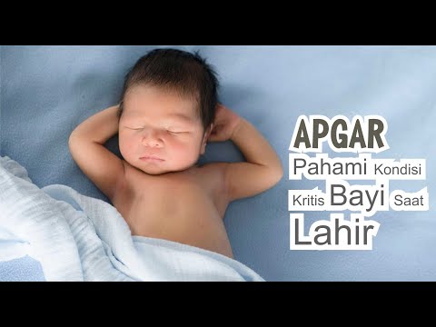 Video: Markah Bayi Baru Lahir Dan Apgar