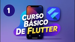 Fundamentos (Curso de Flutter Basico - Aula 1)