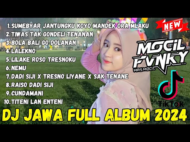 DJ JAWA TERBARU 2024 - DJ SUMEBYAR JANTUNGKU KOYO MANDEK ORA MLAKU VIRAL TIK TOK FULL ALBUM FULLBASS class=