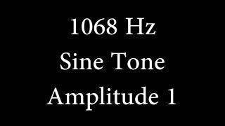 1068 Hz Sine Tone Amplitude 1