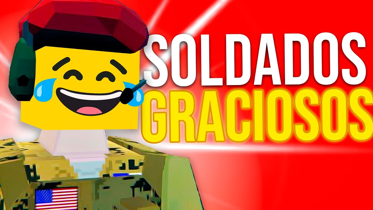 SOLDADOS GRACIOSOS
