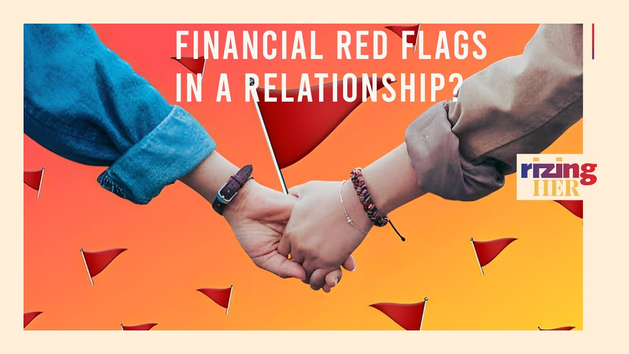 Protect Your Heart & Wallet: Identifying Financial Red Flags In A ...