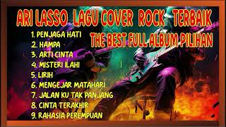 Ari Lasso Cover Rock The Best  Album