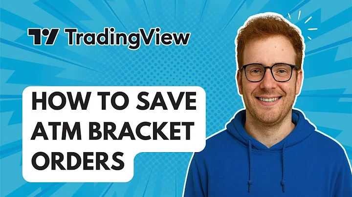 How to Save ATM Bracket Orders TradingView [2025 Guide]