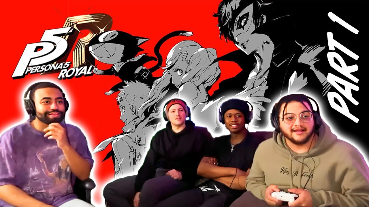 We Played PERSONA 5 ROYAL for the FIRST TIME EVER
