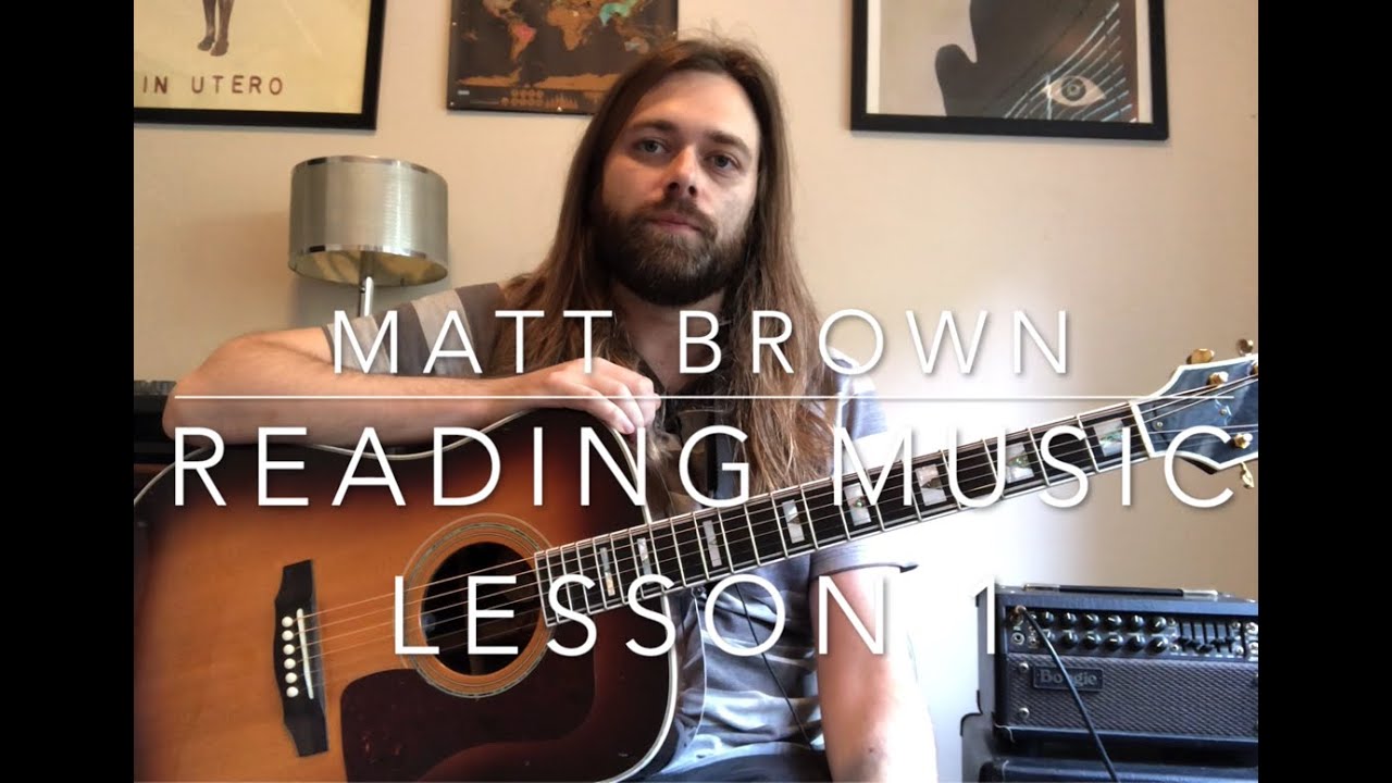 Reading Music for Guitarists #1: The 1st and 2nd Strings