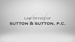 Law Office of Sutton & Sutton, P.C.