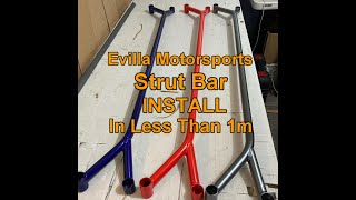 Evilla Motorsports Strut Bar Install