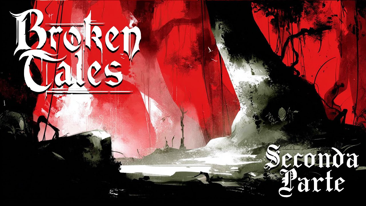 La Bestia del Gévaudan - Seconda Parte - Broken Tales 